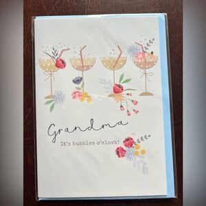 Grandma it’s bubbles o’clock card